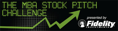 The MBA Stock Pitch Challenge presented by Fidelity Investments