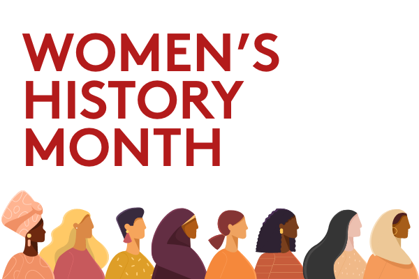 Women's History Month graphic featuring a line of diverse women across the bottom.